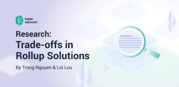 深入研究以太坊各 Rollup 解决方案的权衡