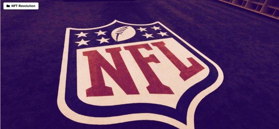 NBA顶级枪战，NFL联盟会拥抱NFT吗？
